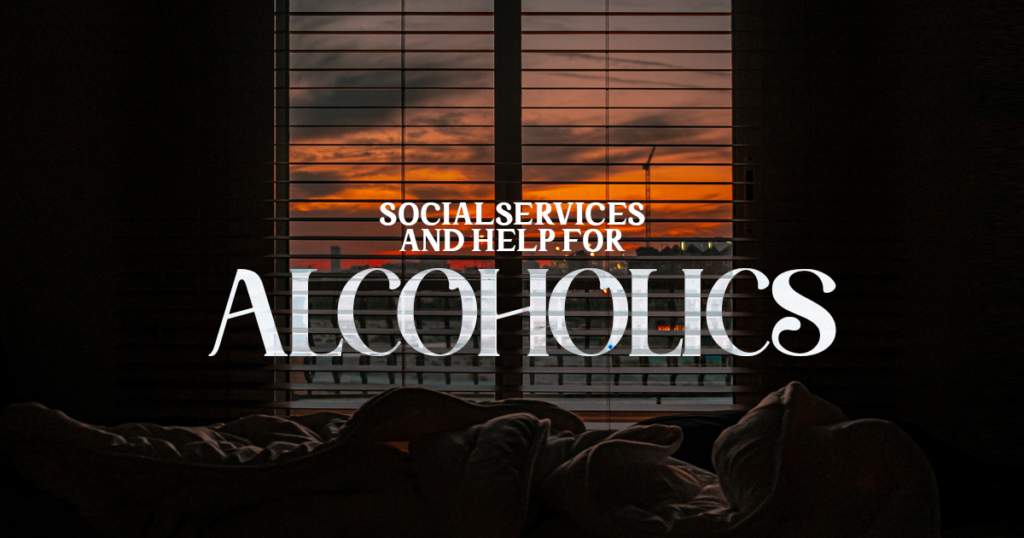 social services help for alcoholics